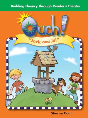 cover image of Ouch! "Jack and Jill"
